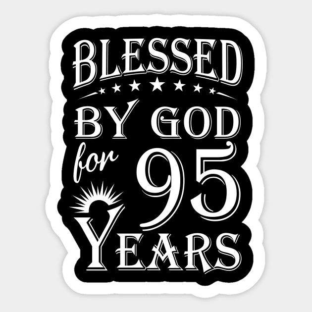 Blessed By God For 95 Years Christian Sticker by Lemonade Fruit